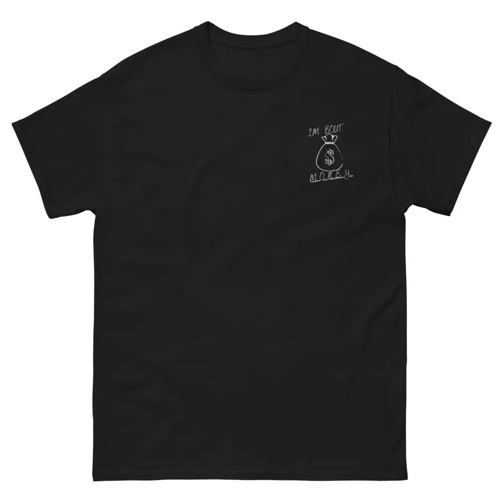 I'm Bout Money Tee