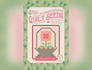Piece & Plenty | Quilt Seeds Flower Basket No. 4 | Quilt Block Pattern by Lori Holt | 24" x 30"
