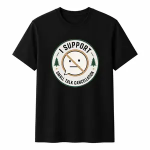 I Support Small Talk Cancellation Funny Cotton T-Shirt, Introvert Graphic Tee for Women Men