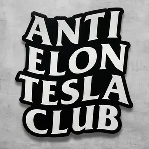 Anti Elon Tesla Club Car Magnet – Funny Bumper Sticker Alternative (4.56" x 5")