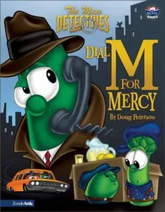 USED-The Mess Detectives: Dial M for Mercy (Big Idea Books) by Doug Peterson (Hardcover)