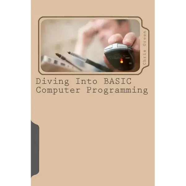 Diving Into BASIC Computer Programming - Paperback