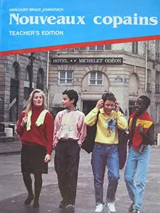 USED-Nouveaux Copains Teacher's Edition by Editors (Hardcover)
