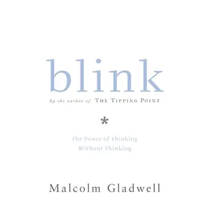 Blink by Malcolm Gladwell [Hardcover Book]