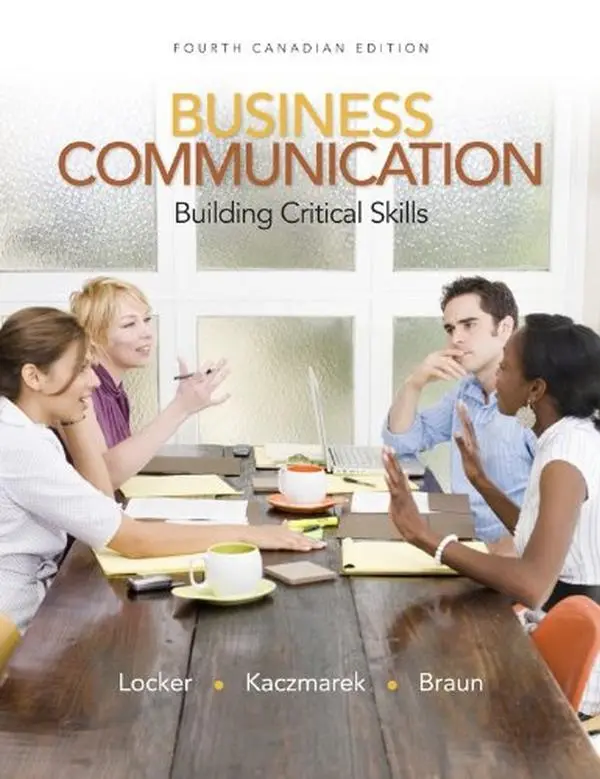 USED-Business Communication: Building Critical Skills, Fourth CDN Edition by Kitty O. Locker (Paperback)