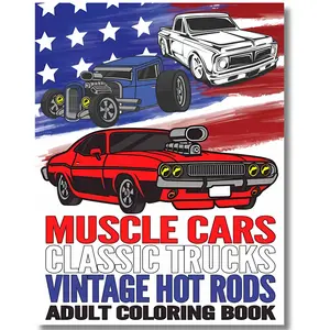 Muscle Cars Classic Trucks Vintage Hot Rods Adult Coloring Book: Vintage Car Lovers Stress Relieving Designs for Relaxation and Fun free Crazier Eights Activity Playbook