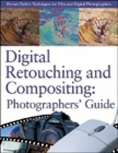 USED-Digital Retouching and Compositing: Photographers' Guide by David D. Busch (Paperback)