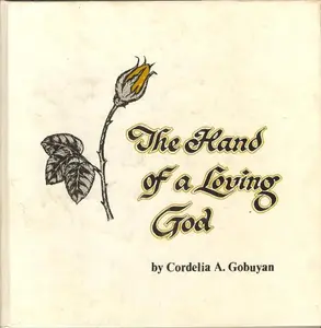 USED-The hand of a loving God by Cordelia A Gobuyan (Hardcover)