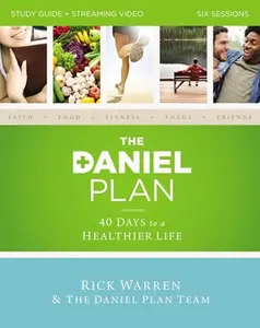 USED-The Daniel Plan Study Guide Plus Streaming Video: 40 Days to a Healthier Life by Warren, Rick (Paperback)
