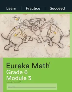 USED-Eureka Math Grade 6 Module 3 by Great Minds (Paperback)