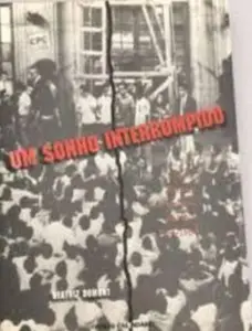 USED-um sonho interrompido o centro popular de cultura da une Ed. 1997 by Beatriz Domont (Paperback)