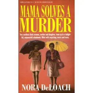 USED-Mama Solves a Murder by Nora Deloach (Paperback)