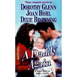USED-A Daddy Again (By Request) (Harlequin by Request) by Dorothy Glenn (Unknown)
