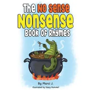 USED-The No Sense Nonsense Book of Rhymes by Jemison, Iris (Marci) (Hardcover)