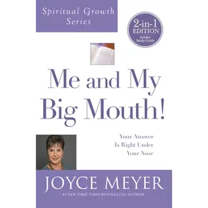 Me and My Big Mouth! (Spiritual Growth Series) by Joyce Meyer [Paperback Book]