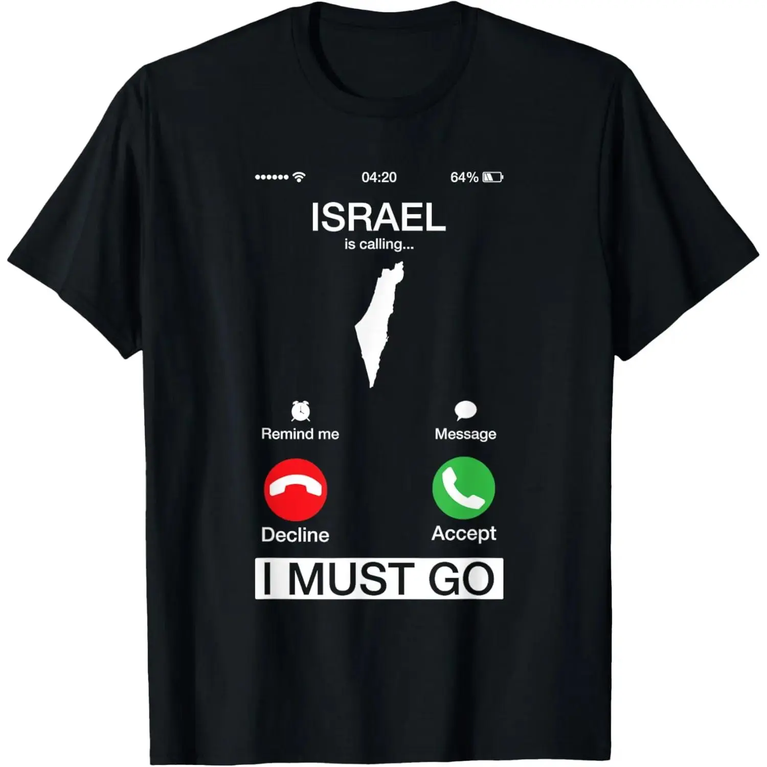 Women's 100% Cotton Comfy Short-Sleeve Round Neck Graphic Streetwear T-Shirt - "Israel Is Calling And I Must Go" Funny Phone Screen Design