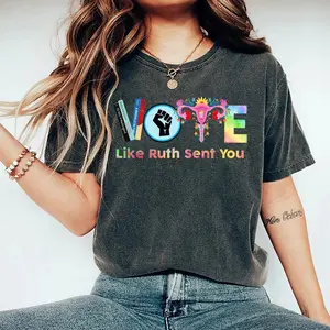 Vote Like Rutth Sent You T-Shirt, Election 2024 Shirt, Vote Shirt, RBG Shirt, Feminist Gift Shirt, Empowering Political Shirt
