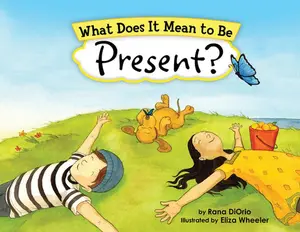 USED-What Does It Mean to Be Present? by Diorio, Rana (Paperback)