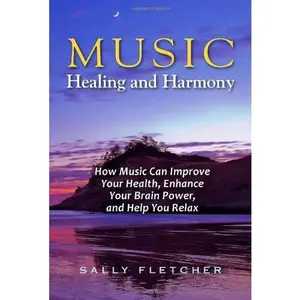 USED-Music, Healing and Harmony by Sally Fletcher (Paperback)