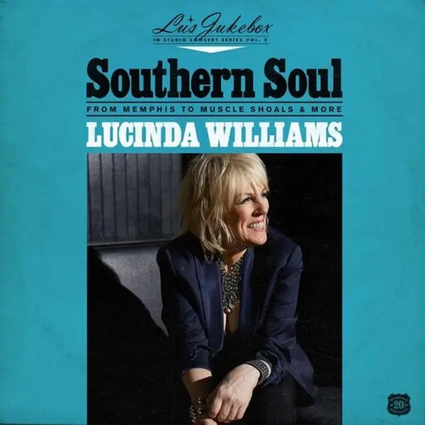 Lucinda Williams - Lu's Jukebox Vol. 2: Southern Soul: From Memphis (CD)
