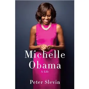 USED-Michelle Obama: A Life by Slevin, Peter (Hardcover)