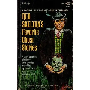 USED-Red Skelton's Favorite Ghost Stories by Red (selected and edited and with an introduction by) [Andrew McCullen Skelton (Unknown)