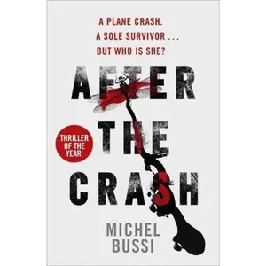 USED-After the Crash by Michel Bussi (Paperback)