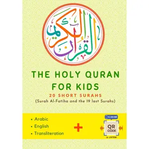 The Holy Quran for Kids: The Ultimate Companion for Reading, Understanding, Listening to, and Memorizing the short Surahs of the Quran - for All Beginners (Islamic Books for Kids and Beginners)