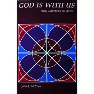 USED-God Is With Us: Daily Reflections for Advent by John McIlhon (Paperback)