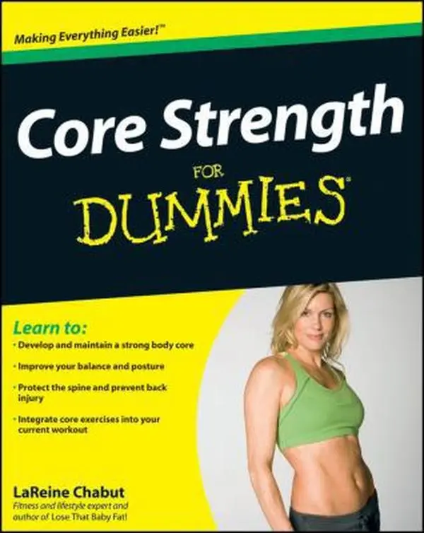 USED-Core Strength for Dummies by LaReine Chabut (Paperback)
