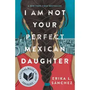 USED-I Am Not Your Perfect Mexican Daughter by Sánchez, Erika L. (Hardcover)