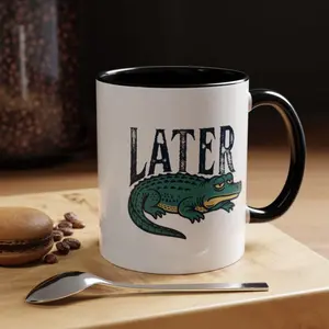 Later Gator Mug, Funny Alligator Mug, Retro Florida Gator Mug, Southern Saying Crocodile Sarcastic Animal Tea Cup, Gift For Friends