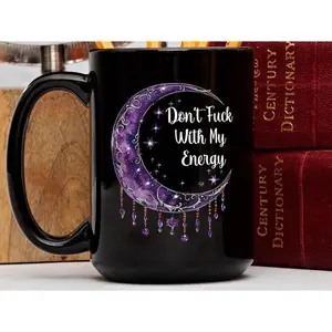 Don't Fuck With My Energy Mug, Purple Moon Mug, Witchy Coffee Mug, Wiccan Mug, Witchcraft Gift, Hippie Mug, Dark Academia Mug, Pagan Tea Cup