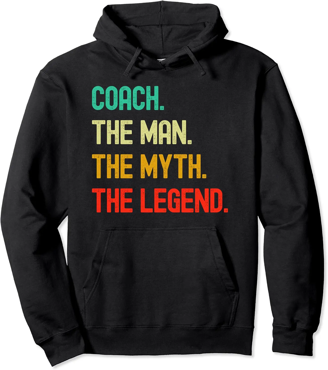 Vintage Coach The Man The Myth The Legend Pullover Hoodie - Takylanha Shop 72B09NC97WCR