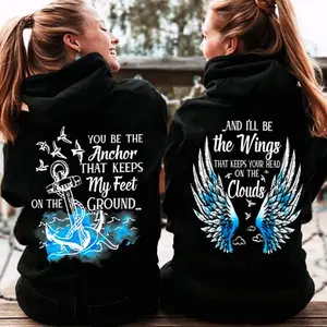 Matching Best Friend  Hoodies Shirts For 2 You Be The Anchor That Keeps My Feet On The Ground And I’ll Be The Wings