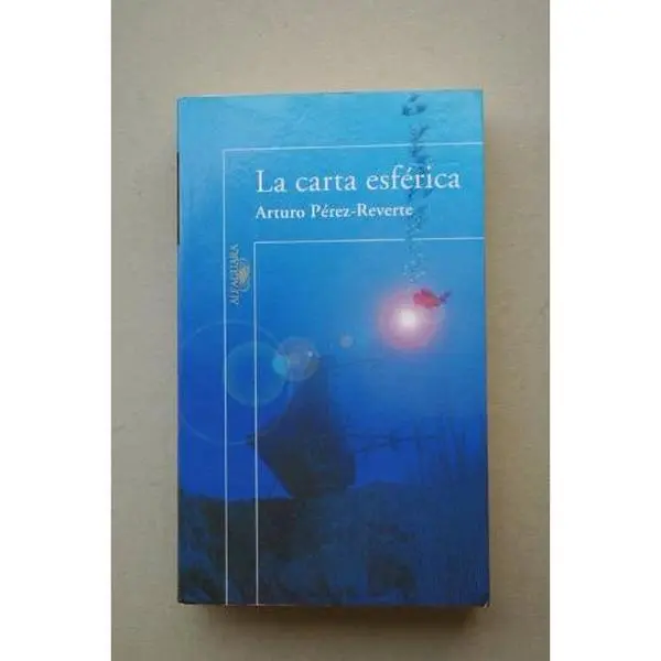USED-La carta esferica (Spanish edition) by Arturo Perez-Reverte (Paperback)