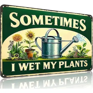 Garden  Gifts Sometimes I Wet My Plants Vintage Gardening Tin Sign for Home Garden Patio Greenhouse Yard Decor 8 X 12 Inch Metal