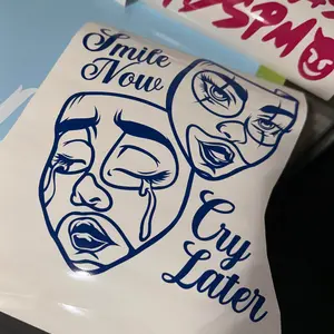 Smile Now, Cry Later Decal - Weather Resistant and Durable car sticker