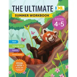The IXL Ultimate Summer Workbook: For the Summer Between Grades 4 & 5 -- IXL Learning, Paperback