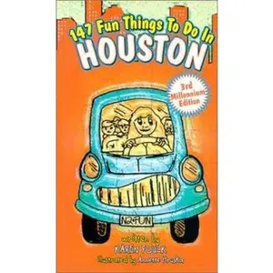USED-147 Fun Things to Do in Houston by Karen Foulk (Paperback)