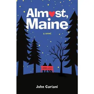 USED-Almost, Maine by Cariani, John (Hardcover)