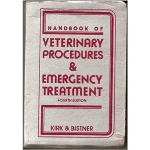 USED-Handbook of veterinary procedures & emergency treatment by Kirk, Robert Warren (Hardcover)