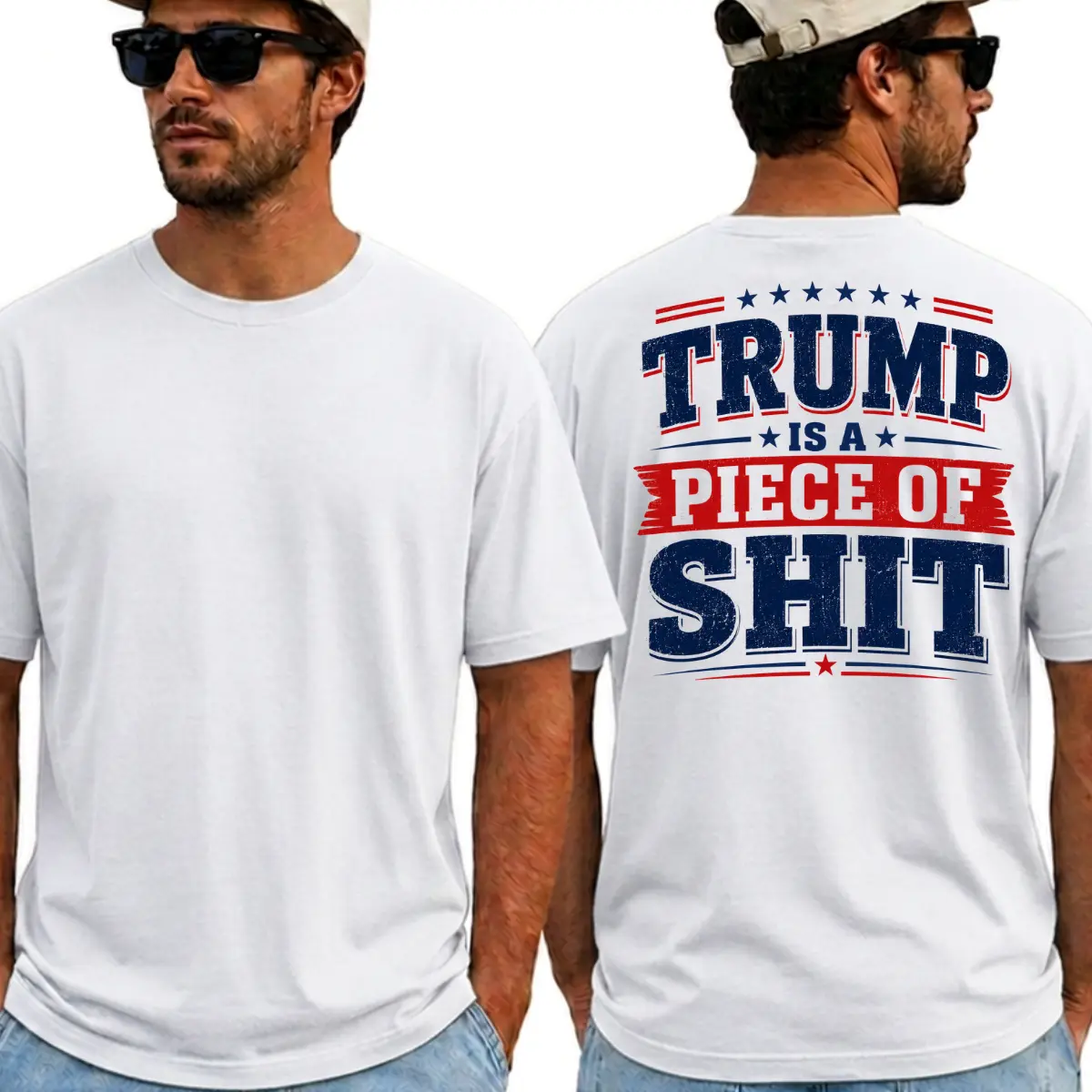 Trump Is a Piece of Shit Shirt, Anti Trump Political Tee, Funny Protest Graphic T-Shirt, Liberal Democrat Statement Top, Election Humor Gift for Adults