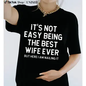 Comfortable Women's Wife Shirt – 'Best Wife Ever' Summer Tee