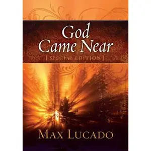 USED Book - God Came Near by Max Lucado (Hardcover) - english
