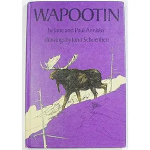 USED-Wapootin by Jane Annixter (Hardcover)