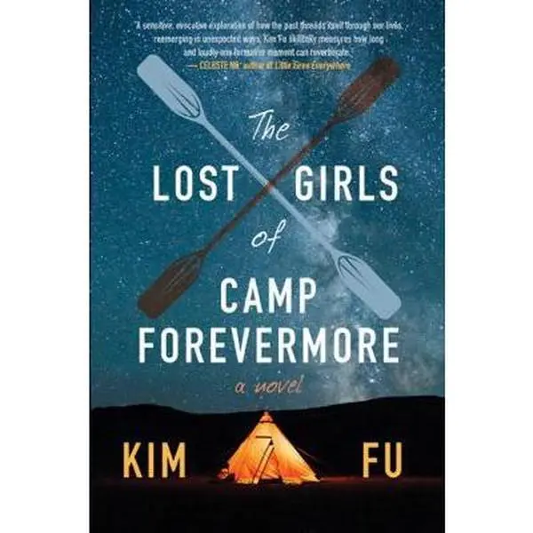 USED-The Lost Girls of Camp Forevermore: A Novel by Kim Fu (Paperback)