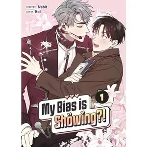 My Bias Is Showing?! Vol. 1 -- Nabit, Paperback