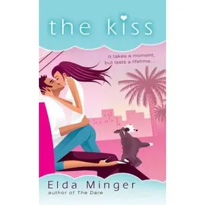 USED-The Kiss by Elda Minger (Unknown)