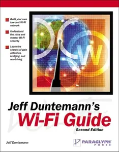 USED Book - Jeff Duntemann's Wi-Fi Guide by Duntemann, Jeff (Paperback) - english